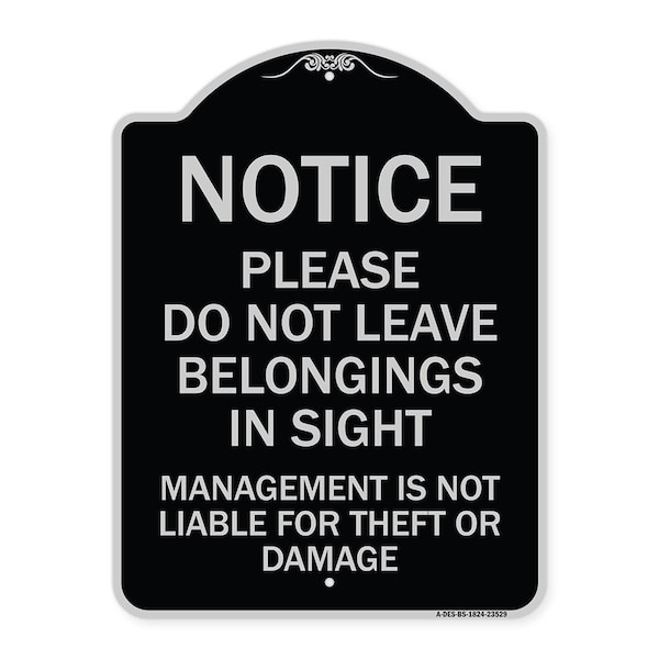 Signmission Do Not Leave Belongings in Sight Management Is Not Liable for Theft or Damage, A-DES-BS-1824-23529 A-DES-BS-1824-23529 - main